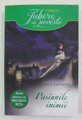 PASIUNILE INIMII de STEPHANIE LAURENS , 2013 foto