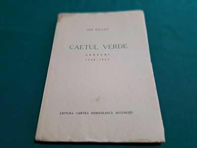 CAETUL VERDE * VERSURI *1928-1932 / ION PILLAT * EX. NR. 263 * foto