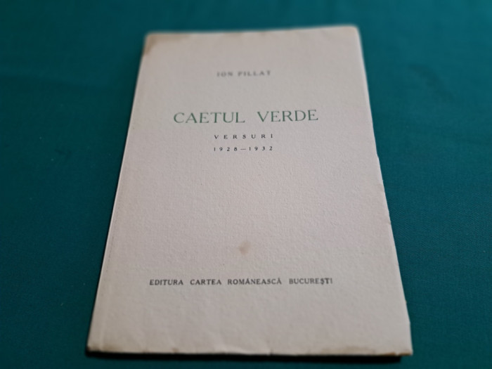 CAETUL VERDE * VERSURI *1928-1932 / ION PILLAT * EX. NR. 263 *