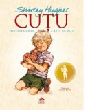 Cutu, povestea unui catel de plus - Shirley Hughes, Florin Bican