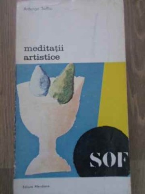 MEDITATII ARTISTICE-ARDENGO SOFFICI foto