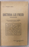 DOCTRINA LUI FREUD ( PSIHANALIZA ) de Dr. I.I. POPESCU ( SIBIU ) , 1927, COPERTE REFACUTE