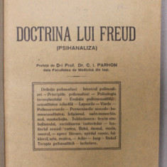 DOCTRINA LUI FREUD ( PSIHANALIZA ) de Dr. I.I. POPESCU ( SIBIU ) , 1927, COPERTE REFACUTE