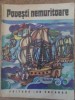 Povesti Nemuritoare - Colectiv, Ion Creanga, 1980, Romana, 304 Pagini, Coperta Necartonata - Carte Povesti Copii