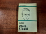 Introducere in opera lui Zaharia Stancu de Mariana Ionescu