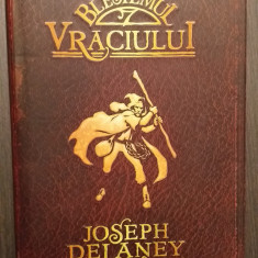 BLESTEMUL VRACIULUI - JOSEPH DELANEY