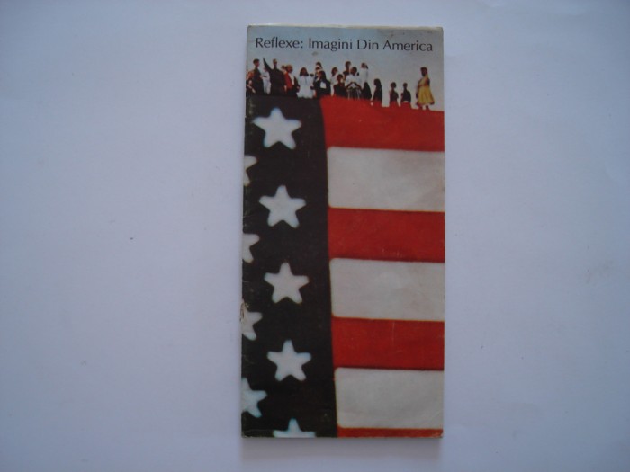 Reflexe: Imagini din America