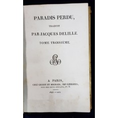 PARADIS PERDU traduit par JACQUES DELILLE, TOM. III - PARIS, 1805