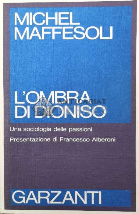 L&#039;OMBRA DI DIONISO - 1990 - Michel Maffesoli ($U67)