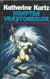 Noaptea vrajitoarelor - Katherine Kurtz