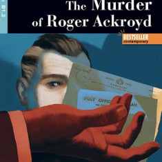 The Murder of Roger Ackroyd + Online Audio + App (Step Three B1.2) - Paperback brosat - Agatha Christie - Black Cat Cideb