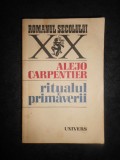 ALEJO CARPENTIER - RITUALUL PRIMAVERII