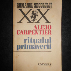 ALEJO CARPENTIER - RITUALUL PRIMAVERII