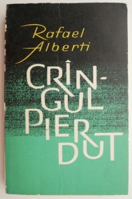 Crangul pierdut &amp;ndash; Rafael Alberti foto