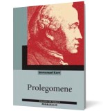 PROLEGOMENE - Kant - Editura Paralela 45