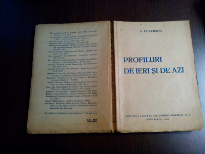PROFILURI DE IERI SI DE AZI - Articole - G. Bezviconi (autograf) -1943, 336 p. foto