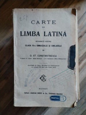 D. St. Constantinescu - Carte de Limba Latina foto