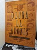 O lună la Adonis , Jurnal Poetic (ex-libris Dragos Morarescu) - Traian Mihailescu
