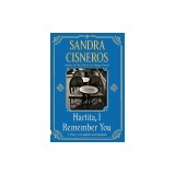 Martita, I Remember You/Martita, Te Recuerdo