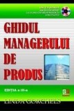 Ghidul managerului de produs cu CD | Linda Gorchels