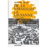 Emilian Bold - De la Versailles la Lausanne 1919-1932 - 103451