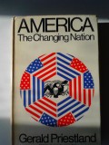 America. The Changing Nation - Gerald Priestland (5+1)5