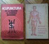 Acupunctura Traditie Stiintele Moderne + Metode Terapeutice Traditionale Chineze