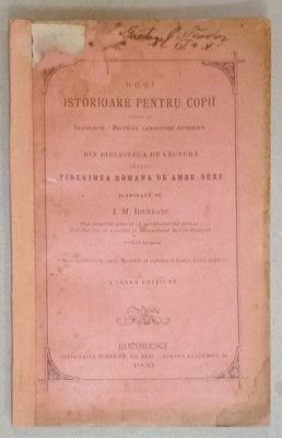 NOUI ISTORIOARE PENTRU COPII , RUGACIUNI , DIFERITE CARACTERE NUMERICE , elaborata de I. M. RIUREANU , 1903 foto