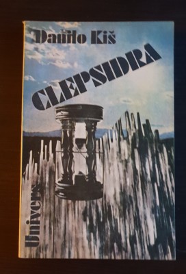Clepsidra - Danilo Kis foto