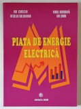 PIATA DE ENERGIE ELECTRICA de ION CONECINI ... ION LUNGU , 2004