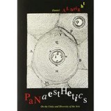 Panaesthetics On The Unity And Diversity Of The Arts