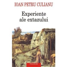 Experiențe ale extazului