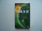 Fracul de lut - Ion Pitoiu-Dragomir, 2010, Rao