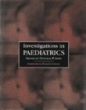 Investigations in Paediatrics