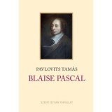 Blaise Pascal - Pavlovits Tam&aacute;s