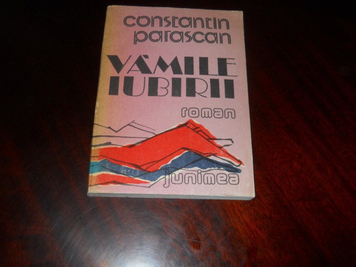 Vamile Iubirii - Constantin Parascan,1988