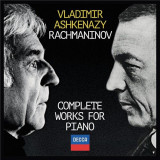 Rachmaninov: Complete Works For Piano | Vladimir Ashkenazy, Clasica