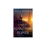 Kingdom of Bones: (The Echoes Saga: Book 5)