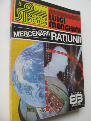 Mercenarii ratiunii - Luigi Menghini foto