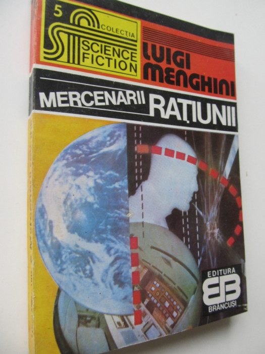 Mercenarii ratiunii - Luigi Menghini