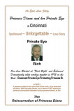 Princess Diana and Her Private Eye in Cincinnati: Private Eye Rich