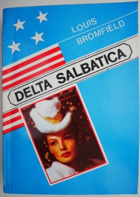 Delta salbatica &amp;ndash; Louis Bromfield foto