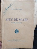 Barbu Stefanescu Delavrancea - Apus de soare (1930, Socec) - Piesa de Teatru, Editie Veche