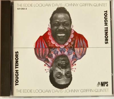 The Eddie Lockjaw Davis-Johnny Griffin Quintet &amp;lrm;&amp;ndash; Tough Tenors NM / NM cd muzica jazz hard bop MPS Germania 1988 foto