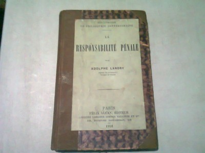 LA RESPONSABILITE PENALE - ADOLPHE LANDRY (CARTE IN LIMBA FRANCEZA) foto