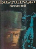 Demonii F.M. Dostoievski Editura Cartea Romaneasca 1981 Literatura Clasica Coperta Cartonata Proza Carte Beletristica