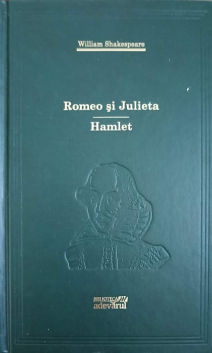 ROMEO SI JULIETA. HAMLET-WILLIAM SHAKESPEARE-267172