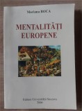 Mentalitati europene- Mariana Boca