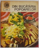 Din bucataria popoarelor - Doina Dragos. Carte de bucate