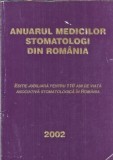 Cumpara ieftin Anuar Medici Stomatologi Romania 2002 - 194 Pagini, Editie Veche